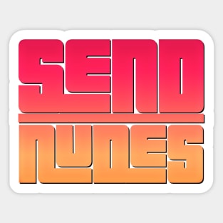 Send Nudes Sticker